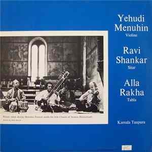 Yehudi Menuhin And Ravi Shankar With Alla Rakha - Album International Vol. 2 FLAC