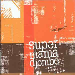 Super Mama Djombo - Ar Puro FLAC