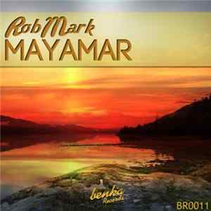 RobMark - Mayamar FLAC