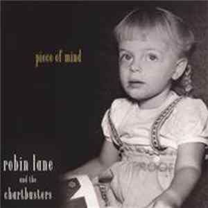 Robin Lane & The Chartbusters - Piece Of Mind FLAC