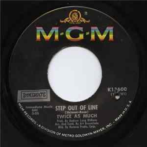 Twice As Much - Step Out Of Line FLAC