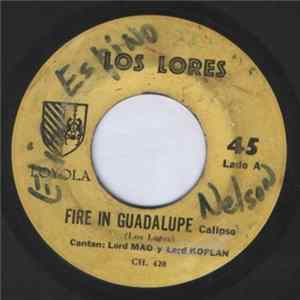 Los Lores - Fire In Guadalupe / Porque FLAC