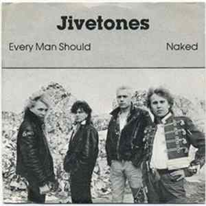 Jivetones - Every Man Should / Naked FLAC