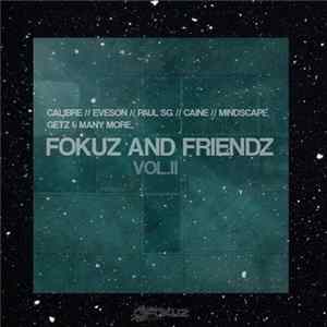 Various - Fokuz & Friendz Vol.II FLAC