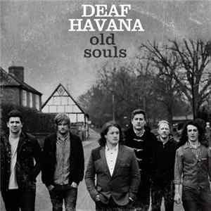 Deaf Havana - Old Souls FLAC