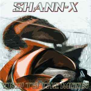 Shann-X - Trip To The Moon FLAC