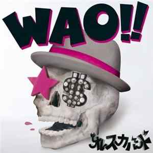 Oreskaband - WAO!! FLAC