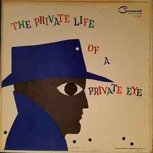 Enoch Light & The Light Brigade - The Private Life Of A Private Eye FLAC