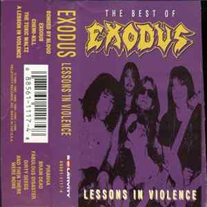 Exodus - The Best Of Exodus - Lessons In Violence FLAC
