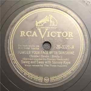 Swing And Sway With Sammy Kaye - Powder Your Face With Sunshine / Careless Hands FLAC
