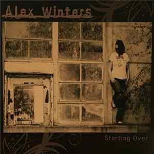 Alex Winters - Starting Over FLAC