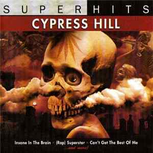 Cypress Hill - Super Hits FLAC