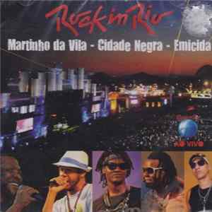 Martinho Da Vila - Cidade Negra - Emicida - Rock In Rio (Ao Vivo) FLAC