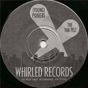 (Young) Pioneers / The Van Pelt - (Young) Pioneers / The Van Pelt FLAC
