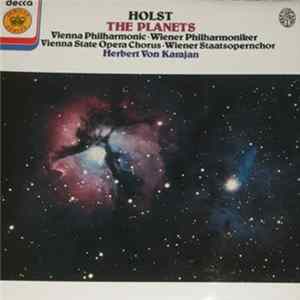 Holst - Wiener Philharmoniker, Wiener Staatsopernchor, Herbert Von Karajan - The Planets FLAC