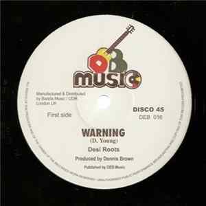 Desi Roots / Jimmy Riley - Warning / Summer Time FLAC