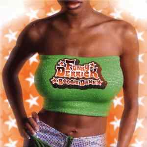 Funky Derrick - Boogie Dawn FLAC