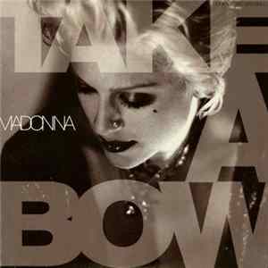 Madonna - Take A Bow FLAC