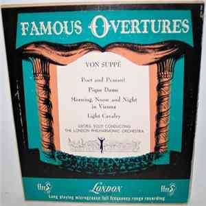 Von Suppé, Georg Solti, The London Philharmonic Orchestra - Famous Overtures FLAC