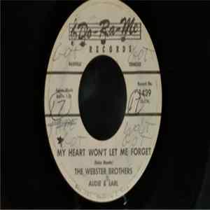 The Webster Brothers Audie & Earl - My Heart Won't Let Me Forget / The Memory Waltz FLAC