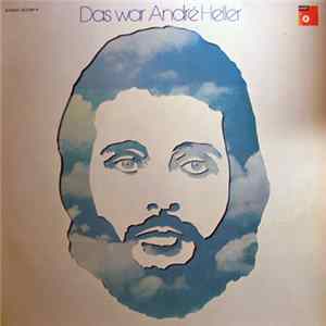 André Heller - Das War A. H. FLAC