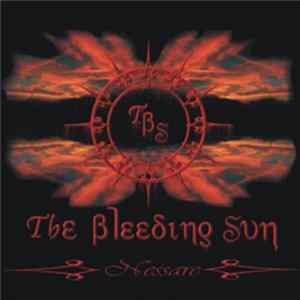 The Bleeding Sun - Nessare FLAC