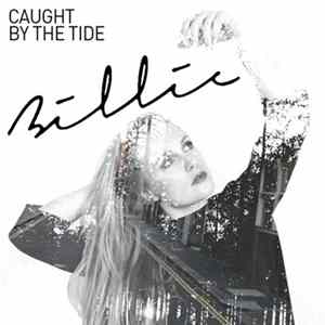 Billie - Caught By The Tide FLAC