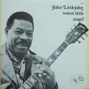John Littlejohn - Sweet Little Angel FLAC