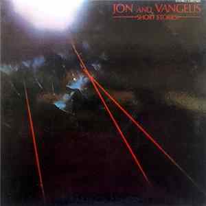 Jon And Vangelis - Short Stories FLAC