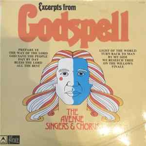 The Avenue Singers & Chorus - Excerpts From Godspell FLAC