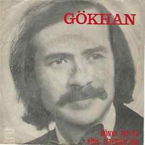 Gökhan - Dünya Tatlısı / Kime İstersen Sor FLAC