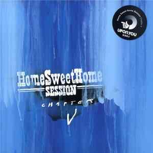 Various - Home Sweet Home Session Chapter V FLAC