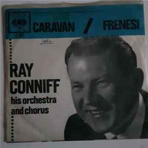 Ray Conniff And His Orchestra & Chorus - Caravan FLAC