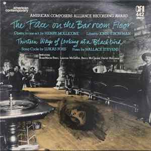 Henry Mollicone / Lukas Foss - The Face On The Barroom Floor / Thirteen Ways Of Looking At A Blackbird FLAC