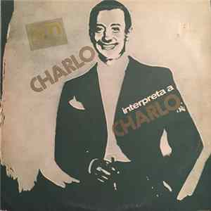 Charlo - Interpreta A Charlo FLAC