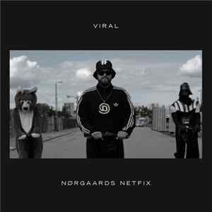 Nørgaards Netfix - Viral FLAC