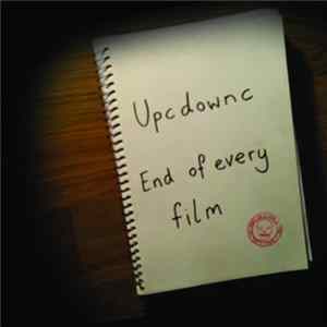 UpC DownC - The End Of Every Film EP FLAC