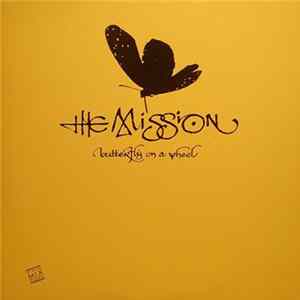 The Mission - Butterfly On A Wheel FLAC
