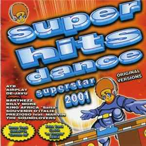 Various - Super Hits Dance Superstar 2001 FLAC