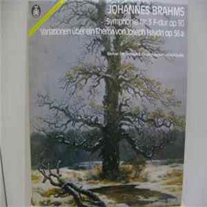 Brahms, Herbert von Karajan, Berliner Philharmoniker - Symphonie Nr. 3 F-Dur Op. 90 Variationen Uber Ein Thema Von Joseph Haydn Op.56a FLAC