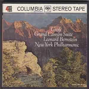 Grofé - Leonard Bernstein, New York Philharmonic - Grand Canyon Suite FLAC
