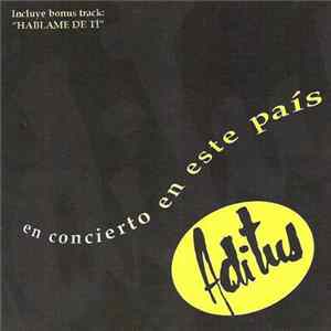 Aditus - En Concierto En Este País FLAC