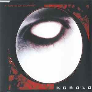 Kobold - A Taste Of Copper FLAC