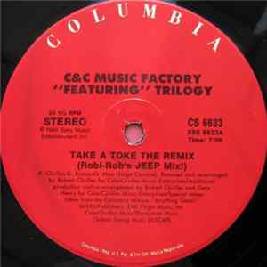 C&C Music Factory - Take A Toke (The Remix) FLAC