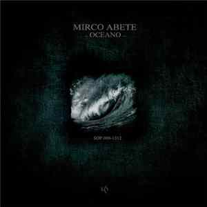 Mirco Abete - Oceano FLAC