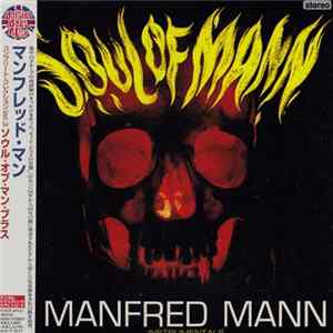 Manfred Mann - Soul Of Mann Plus FLAC