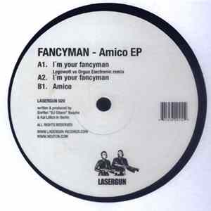 Fancyman - Amico EP FLAC