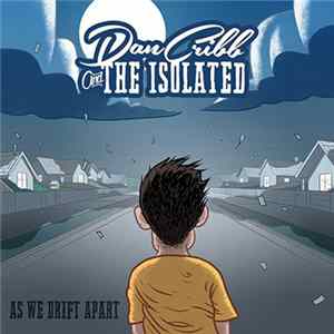 Dan Cribb & The Isolated - As We Drift Apart FLAC