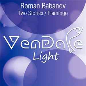 Roman Babanov - Two Stories / Flamingo FLAC