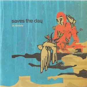 Saves The Day - In Reverie FLAC